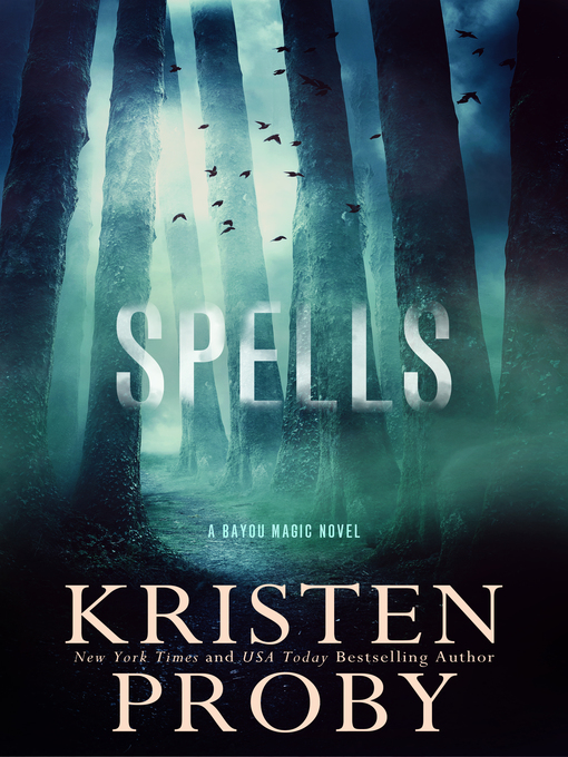 Title details for Spells by Kristen Proby - Available